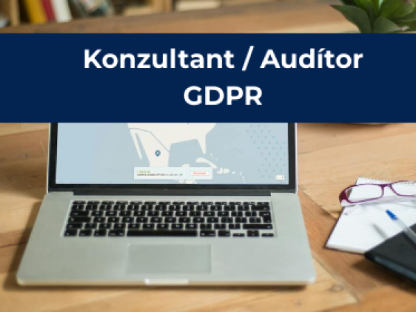 Audítor / Konzultant v oblasti GDPR