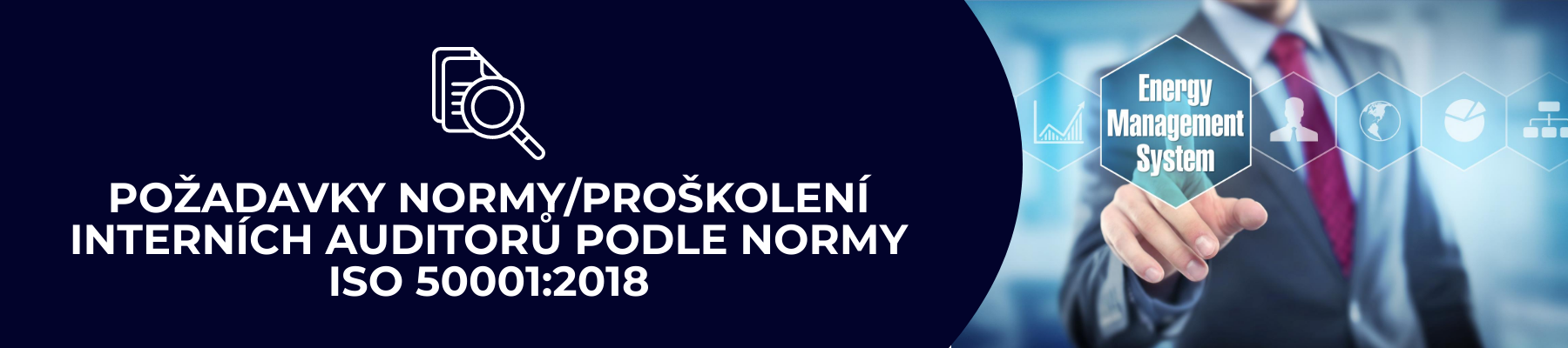 Proškolení intenrích auditorů podle normy ISO 50001:2018