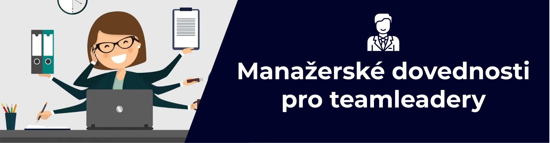 Manažerské dovednosti pro teamleadera