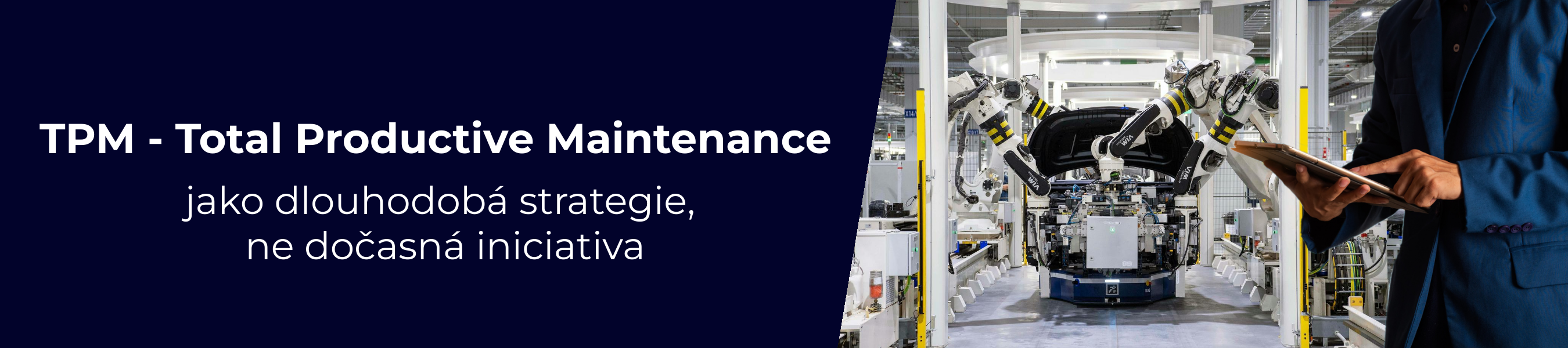 TPM - Total Productive Maintenance